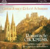 JENNER/SCHUMANN  - CD ROMANTISCHE CHORMUSIK