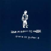 WISDOM OF HARRY  - CD STARS OF SUPER 8
