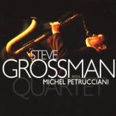  STEVE GROSSMAN QUARTET - suprshop.cz