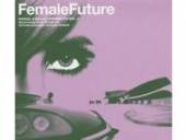  FEMALE FUTURE - supershop.sk