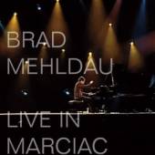 MEHLDAU BRAD  - CD LIVE IN MARCIAC (CD + DVD)