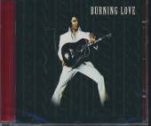 PRESLEY ELVIS  - CD BURNING LOVE