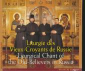 OLD BELIEVERS MOSCOW VOCA  - CD LITURGICAL CHANT