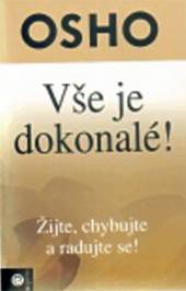 Osho  - KNI Vše je dokonalé! [CZ]