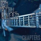 WE STILL DREAM  - CD CHAPTERS