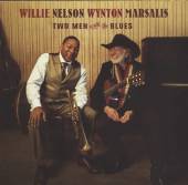 NELSON WILLIE & WYNTON M  - CD TWO MEN WITH THE BLUES