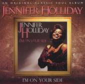 HOLLIDAY JENNIFER  - CD I'M ON YOUR SIDE