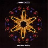 JAHCOOZI  - CD BARBEB WIRE