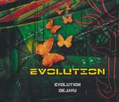 EVOLUTION DEJAVU  - CD EVOLUTION
