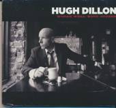 DILLON HUGH  - CD WORKS WELL WITH OTHERS