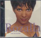 ROZALLA  - CD LOOK NO FURTHER