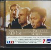 LES PRETRES  - CD GLORIA