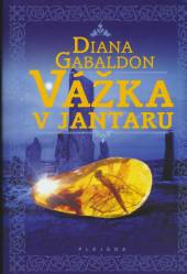 Diana Gabaldon  - KNI Vážka v jantaru [CZ]