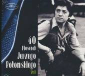 POLOMSKI JERZY  - 2xCD 40 PIOSENEK JERZEGO POLOMSKIEGO