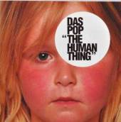 DAS POP  - CD HUMAN THING