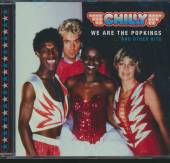 CHILLY  - CD WE ARE THE POPKINGS .....