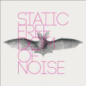 STATIC  - CD FREEDOM OF NOISE