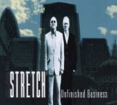 STRETCH  - CD UNFINISHED BUSINESS [DIGI]