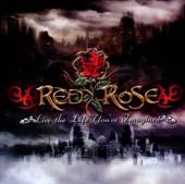 RED ROSE  - CD LIVE THE LIFE YOU'VE IMAGINED