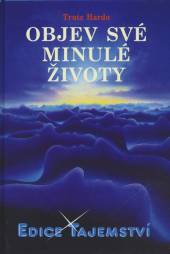 Trutz Hardo  - KNI Objev své minulé životy [CZ]