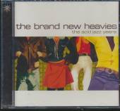 BRAND NEW HEAVIES  - CD ACID JAZZ YEARS