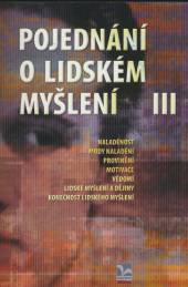   Pojednání o lidském myšlení III.  [CZ] - supershop.sk