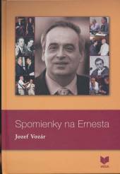 Jozef Vozár  - KNI Spomienky na Ernesta [SK]