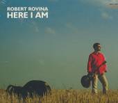 ROVINA ROBERT  - CD HERE I AM