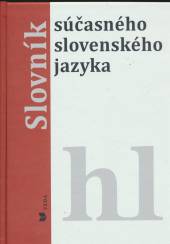  Slovník súčasného slovenského jazyka hl [SK] - suprshop.cz