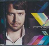 LANGE  - CD LANGE REMIXED (UK)