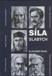 Slavomír Ravik  - KNI Síla slabých [CZ]