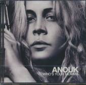 ANOUK  - CD WHO'S YOUR MOMMA