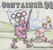 CONTAINER 90  - CD WORLD CHAMPIONSHIT