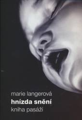 Marie Langerová  - KNI Hnízda snění [CZ]