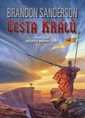 Brandon Sanderson  - KNI Cesta králů [CZ]