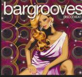  BARGROOVES: DISCO HEAT 2 / VARIOUS - supershop.sk