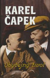 Karel Čapek  - KNI Obyčejný život [CZ]