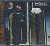 TWINBALL  - CD REMNANTS OF A BROKEN SOUL