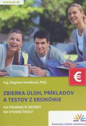  EKONÓMIA - Zbierka úloh, príkladov a testov na prijímacie skúšky na VŠ - suprshop.cz