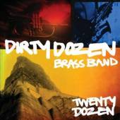 DIRTY DOZEN BRASS BAND  - CD TWENTY DOZEN