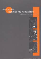 David Liebmna  - KNI Technika hry na saxofon [CZ]