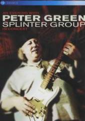 PETER GREEN SPLINTER GROUP  - DVD IN CONCERT