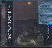 KVIST  - CD FOR KUNSTEN MAA VI EVIG V