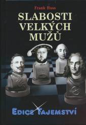 Frank Huss  - KNI Slabosti velkých mužů [CZ]