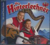 HINTERLECHNER  - CD WIR SIND TIROLER BUAM