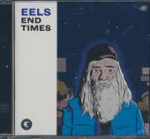 EELS  - CD END TIMES