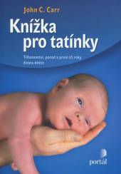 John C. Carr  - KNI Knížka pro tatínky [CZ]