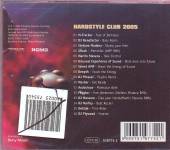  HARDSTYLE CLUB 2005 - suprshop.cz