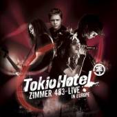 TOKIO HOTEL  - CD ZIMMER 483 - LIVE IN EUROPE