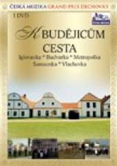 VARIOUS  - DVD K BUDEJICUM CESTA